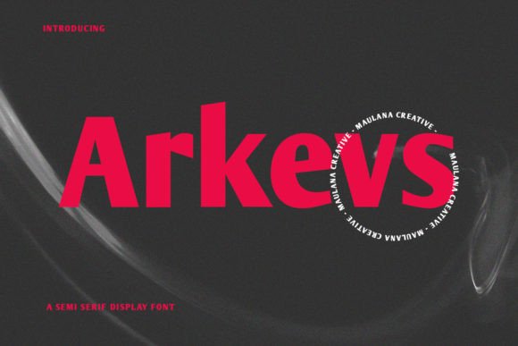 Arkevs: The Elegant Display Typeface for Handmade Branding