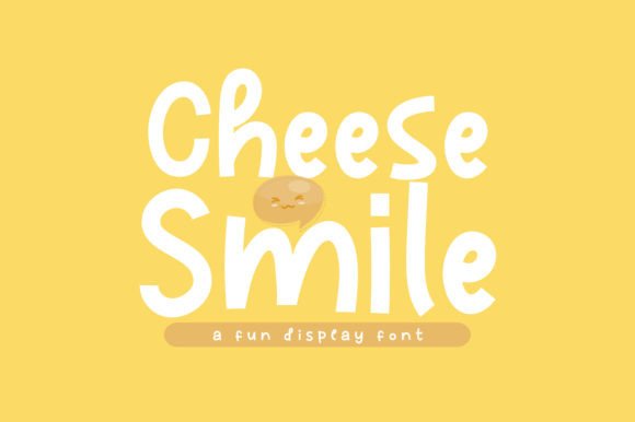 Cheese Smile: The Playful Display Typeface for Scroll-Stopping Campaigns
