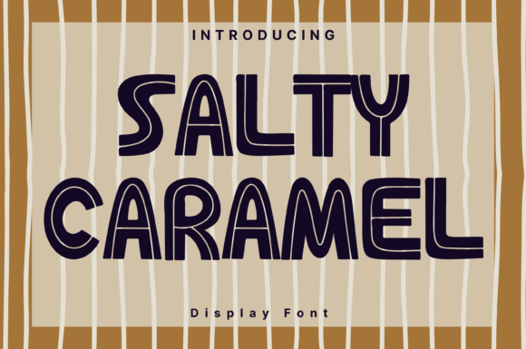 Salty Caramel Style: A Modern Display Font for Elegant Branding