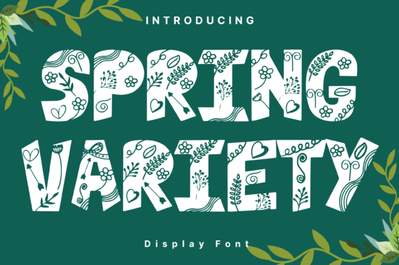 Spring Variety: The Creative Typeface for Standout Campaigns